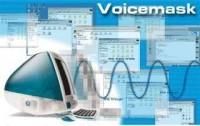 voicemask pro 
what is voicemask pro: when you are chatting with text over internet, you are