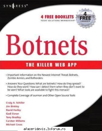 Botnets: The Killer Web App - The book begins with real world cases of botnet - E-books