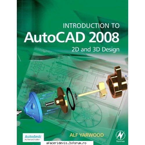 Introduction To Autocad 2008 2d And 3d Design - Introduction To Autocad 2008 2d And 3d - download free soft